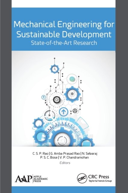 Mechanical Engineering for Sustainable Development: State-of-the-Art Research