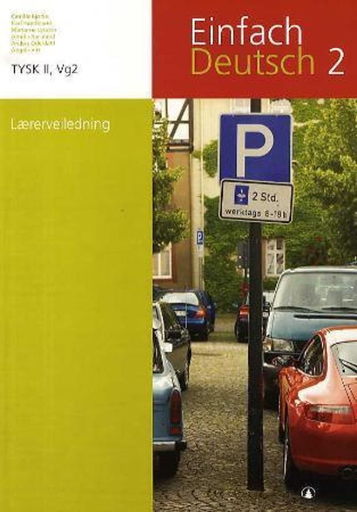 Einfach Deutsch 2 - lærerveiledning : tysk II, vg2