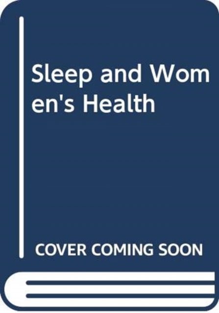 Sleep and Women's Health