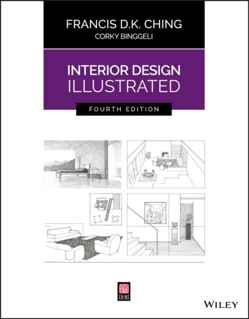 Interior Design Illustrated, Fourth Edition