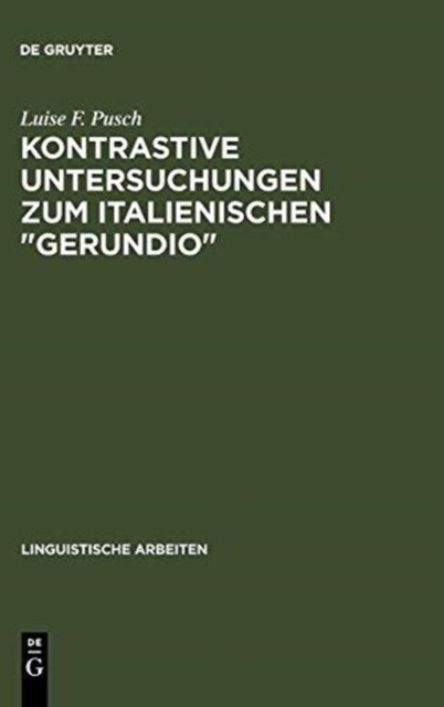 Kontrastive Untersuchungen Zum Italienischen Gerundio