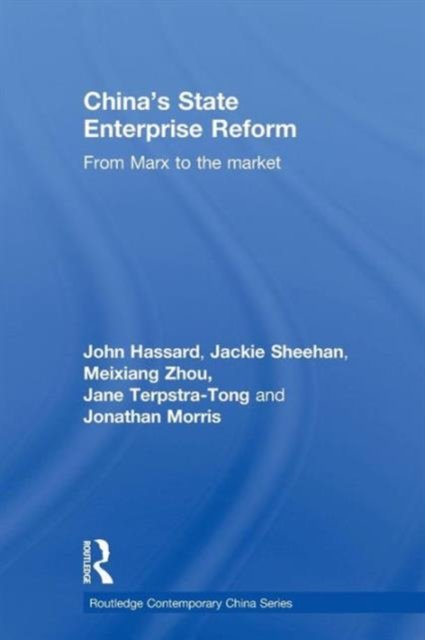 China''s State Enterprise Reform