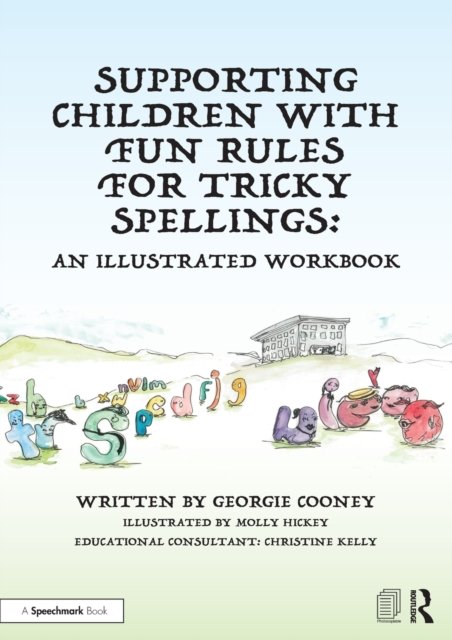 Supporting Children with Fun Rules for Tricky Spellings