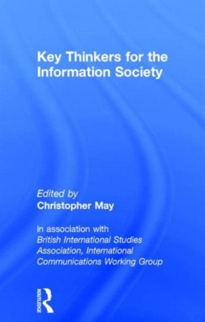 Key Thinkers for the Information Society
