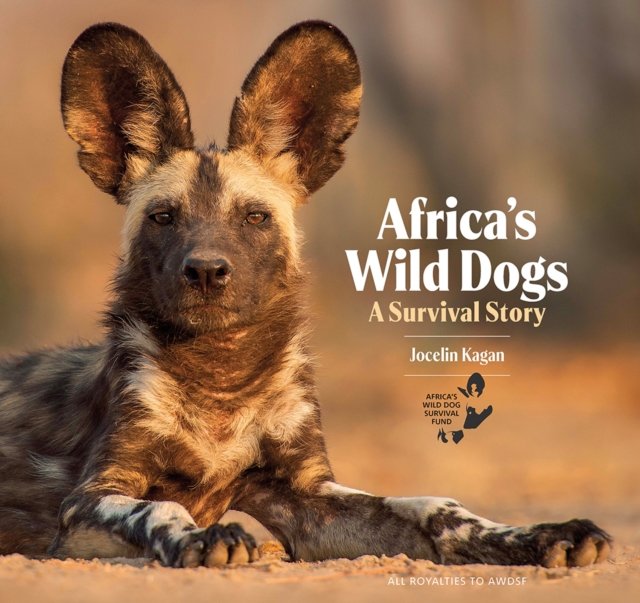 Africa''s Wild Dogs