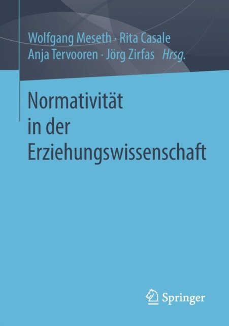 Normativitat in der Erziehungswissenschaft