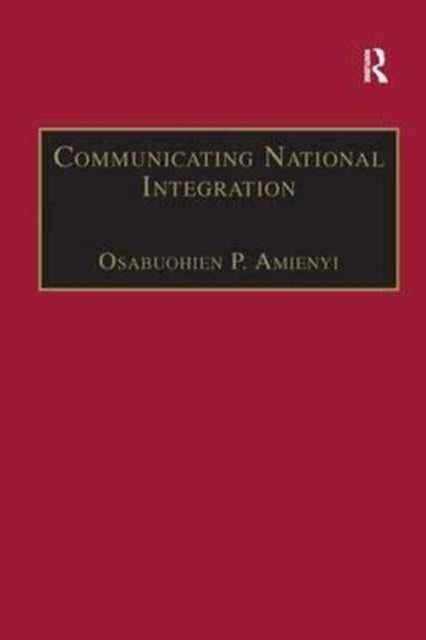Communicating National Integration