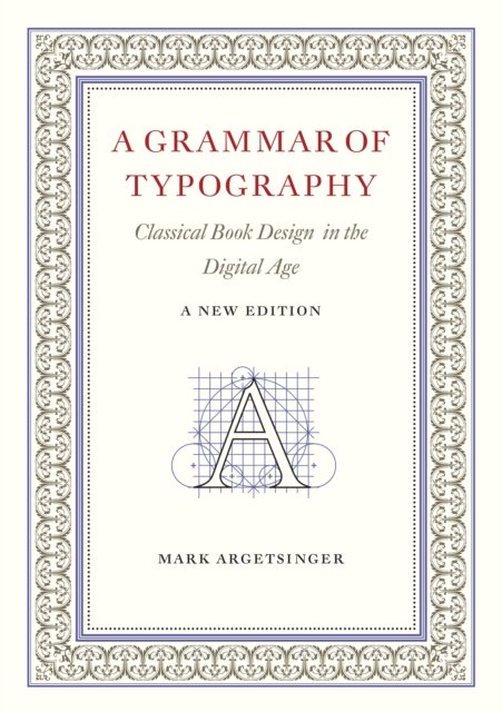 A Grammar of Typography