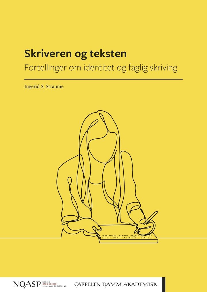 Skriveren og teksten - fortellinger om identitet og faglig skriving
