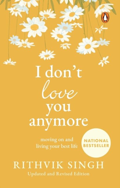 I Don''t Love You Anymore