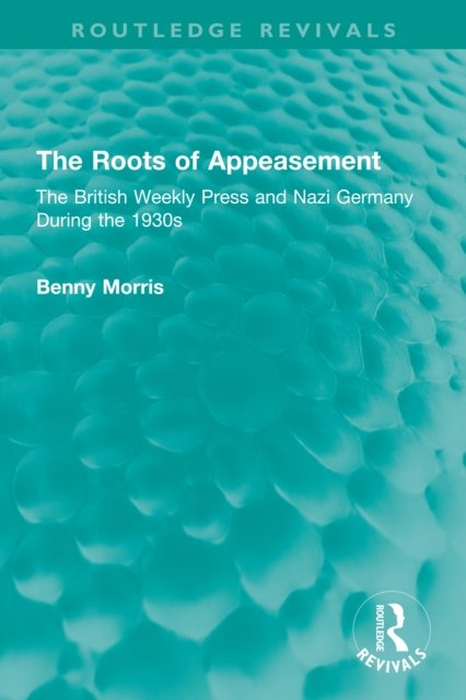 The Roots of Appeasement