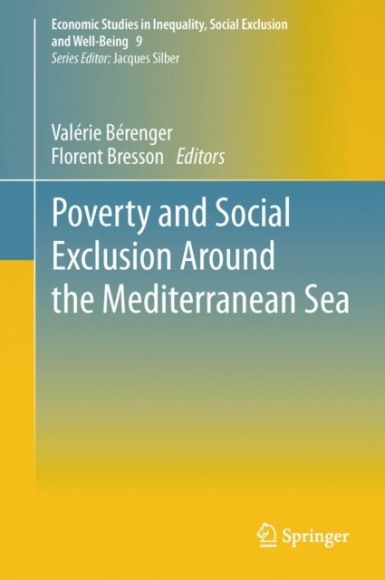 Poverty and Social Exclusion around the Mediterranean Sea