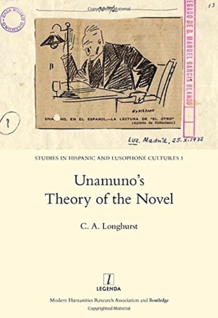 Unamuno''s Theory of the Novel