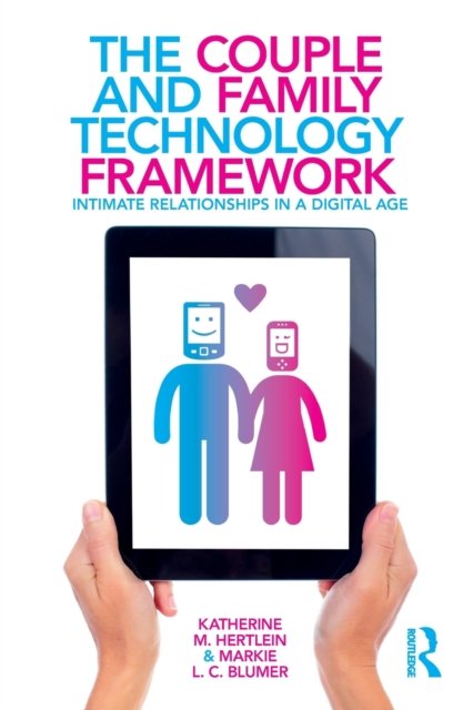 The Couple and Family Technology Framework