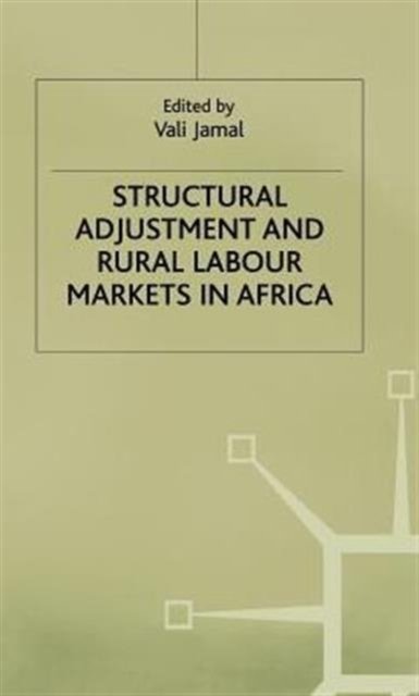 Structural Adjustment and Rural Labour Markets in Africa