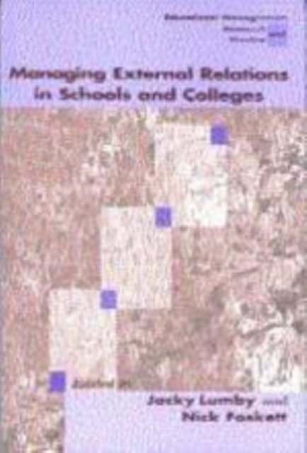 Managing External Relations in Schools and Colleges