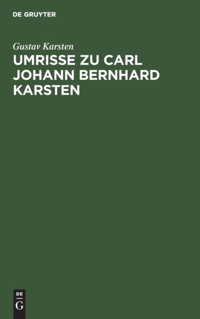 Umrisse Zu Carl Johann Bernhard Karsten