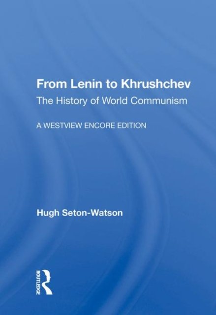 From Lenin To Khrushchev