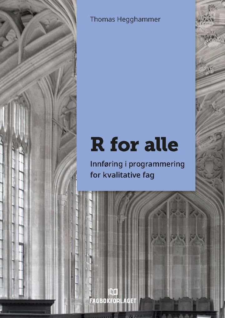 R for alle - innføring i programmering for kvalitative fag
