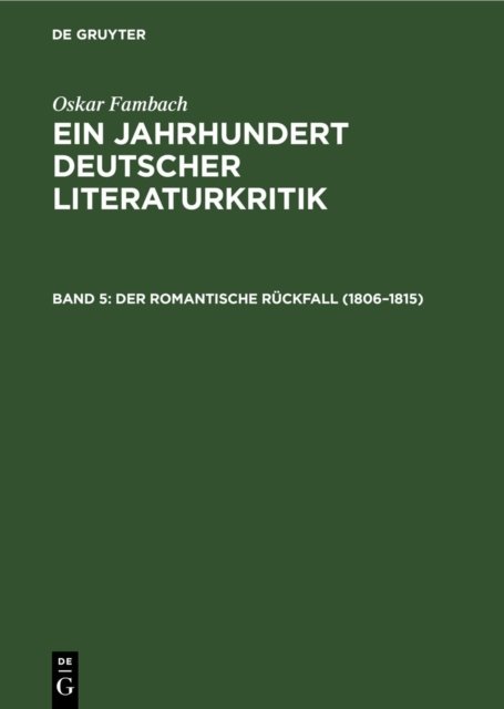 Der Romantische Ruckfall (1806-1815)