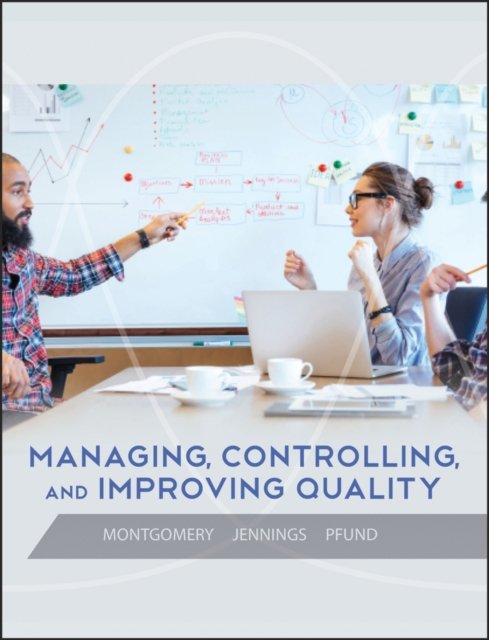 Managing Controlling and Improving Quality (WSE)