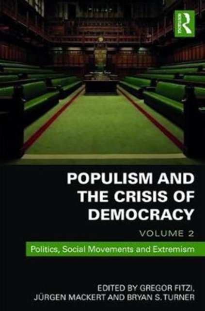 Populism and the Crisis of Democracy