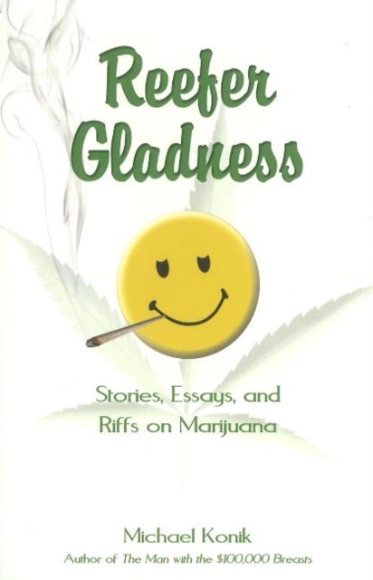 Reefer Gladness