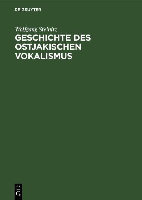 Geschichte Des Ostjakischen Vokalismus