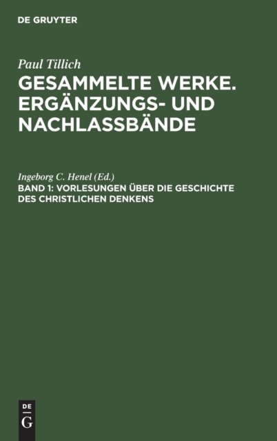 Vorlesungen Uber Die Geschichte Des Christlichen Denkens
