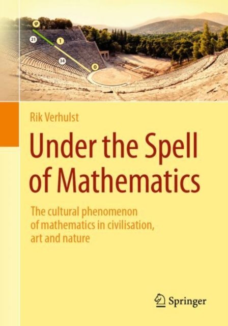 Under the Spell of Mathematics