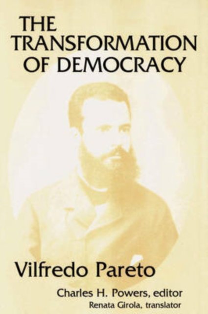 The Transformation of Democracy