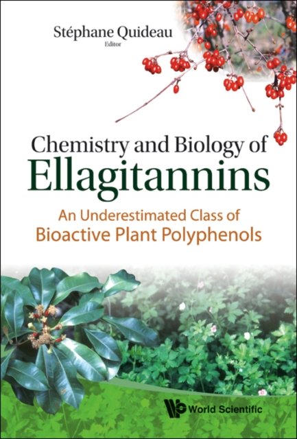 CHEMISTRY & BIOLOGY OF ELLAGITANNINS