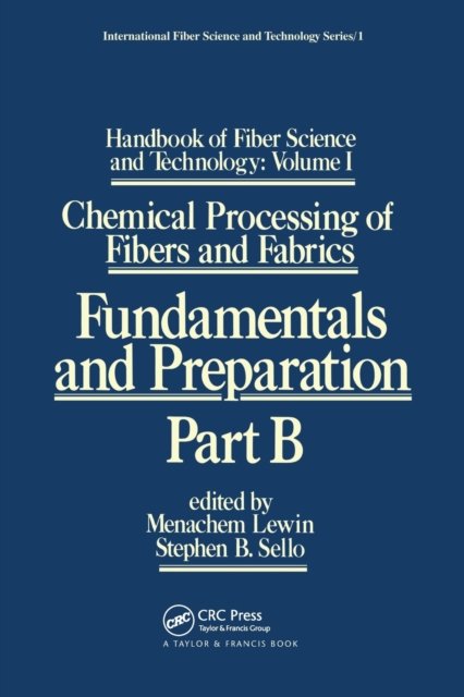 Handbook of Fiber Science and Technology: Volume 1