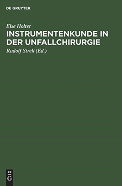 Instrumentenkunde in Der Unfallchirurgie