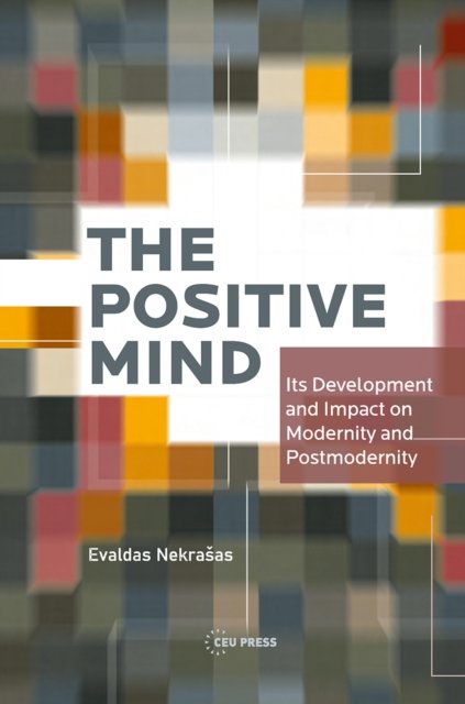 The Positive Mind