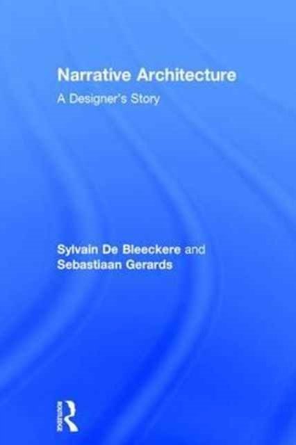 Narrative Architecture