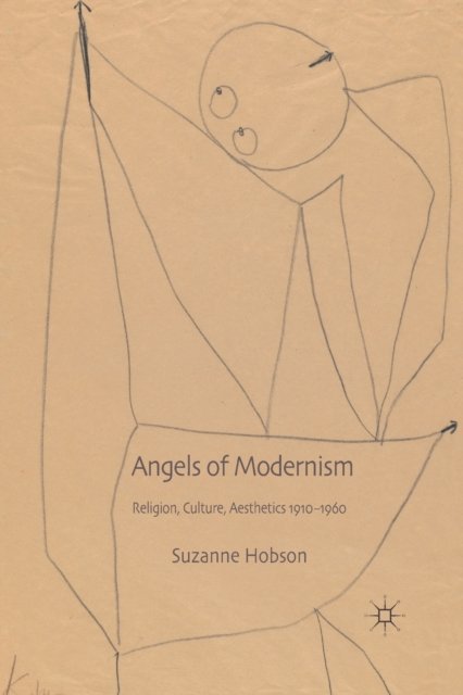 Angels of Modernism