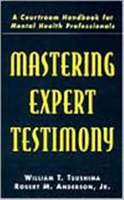 Mastering Expert Testimony