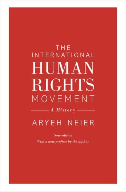 The International Human Rights Movement – A History