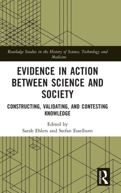 Evidence in Action between Science and Society