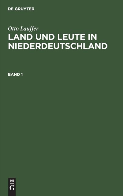 Land und Leute in Niederdeutschland