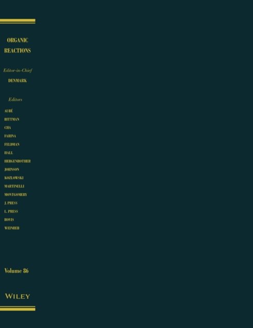 Organic Reactions, V86