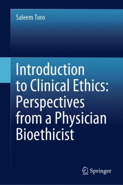 Introduction to Clinical Ethics