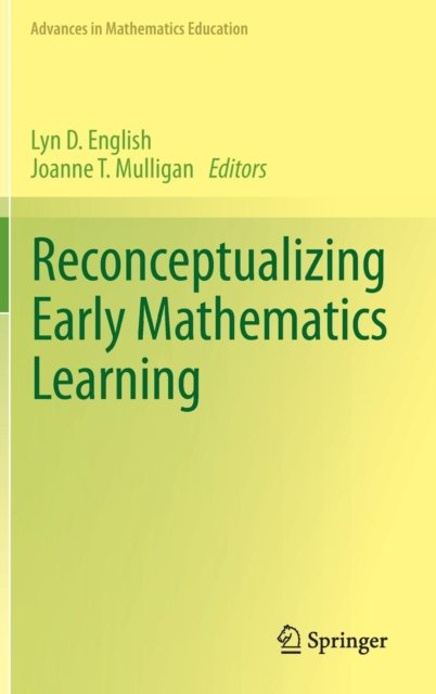 Reconceptualizing Early Mathematics Learning