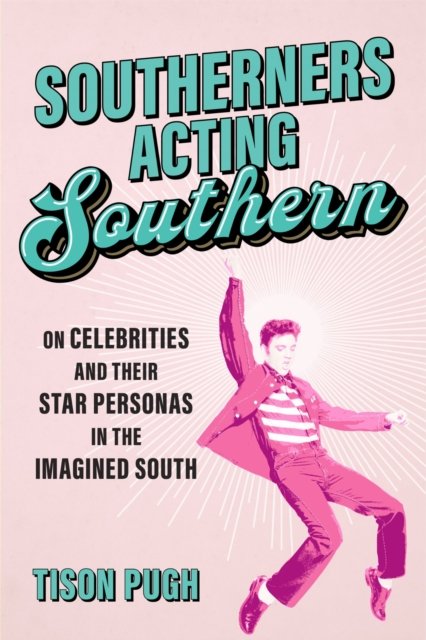 Southerners Acting Southern