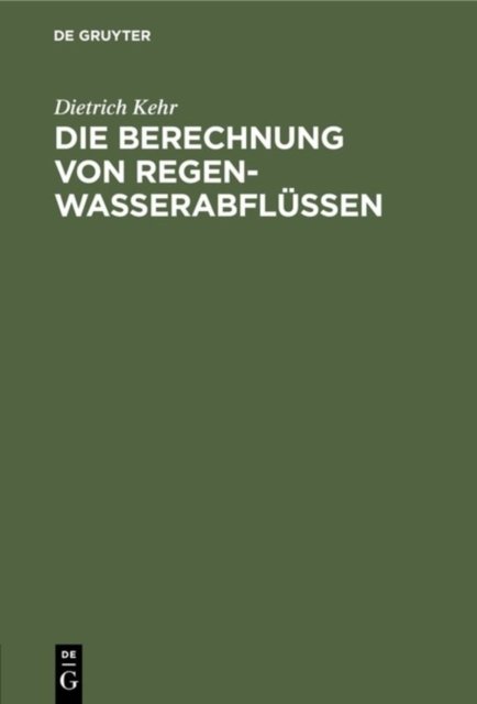 Die Berechnung Von Regenwasserabflussen