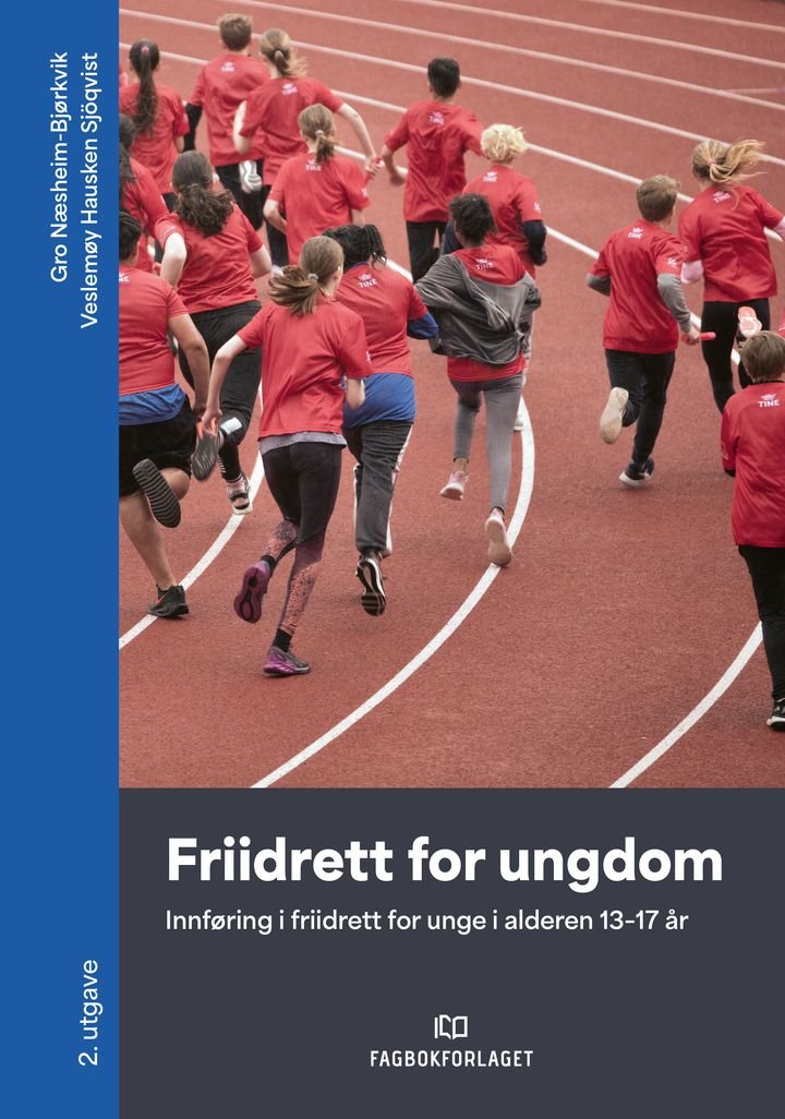 Friidrett for ungdom - innføring i friidrett for unge i alderen 13-17 år