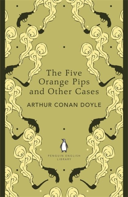 Penguin English Library Five Orange Pips and Other Cases