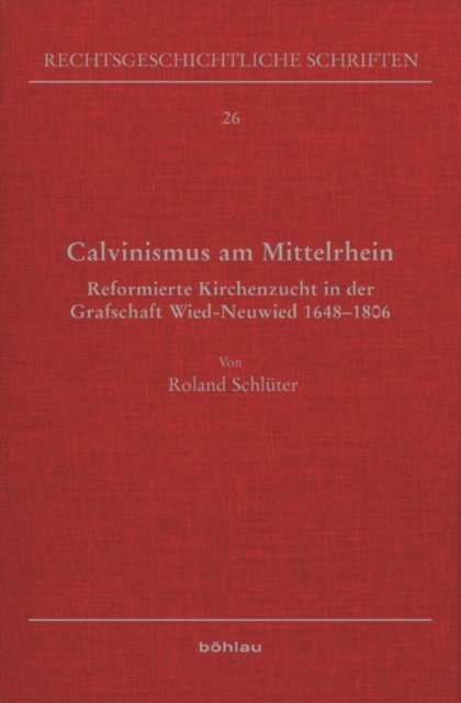 Calvinismus am Mittelrhein