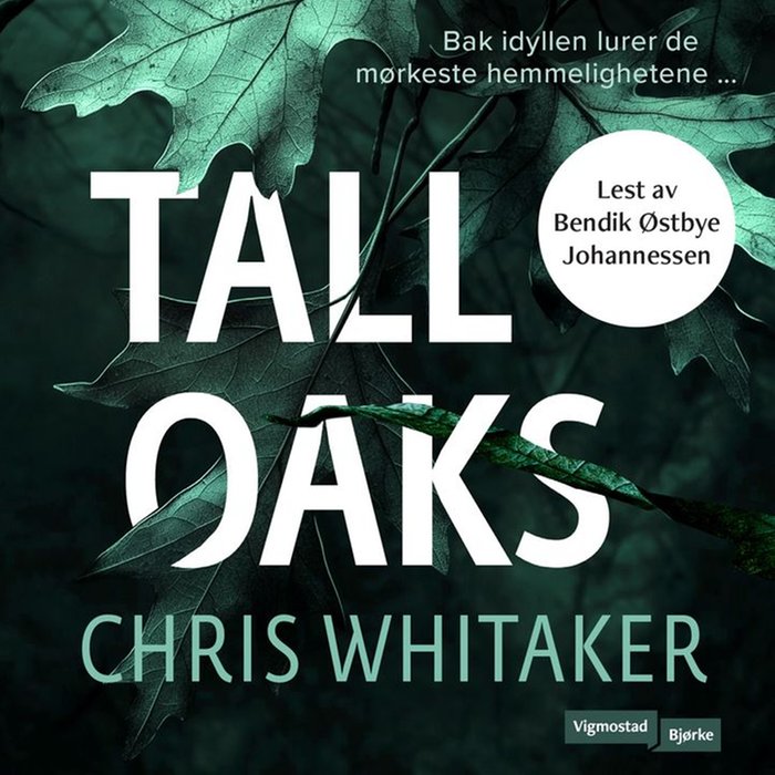 Tall Oaks